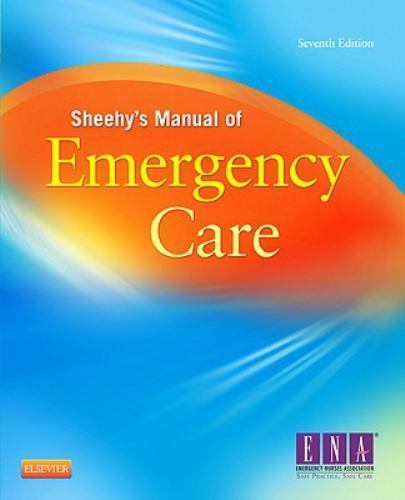 Sheehy’s Manual of Emergency Care (Newberry, Sheehy’s Manual of Emergency Care),