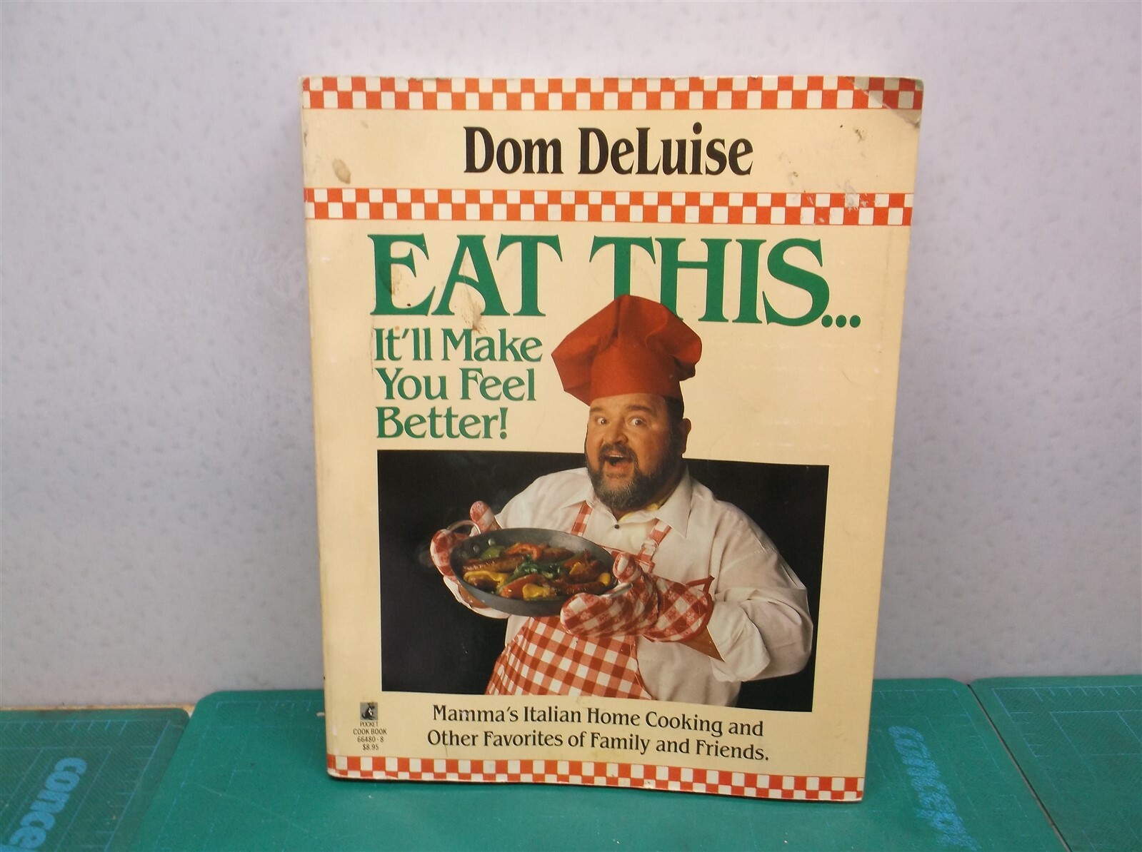 Eat This .. It’ll Make You Feel Better Paperback