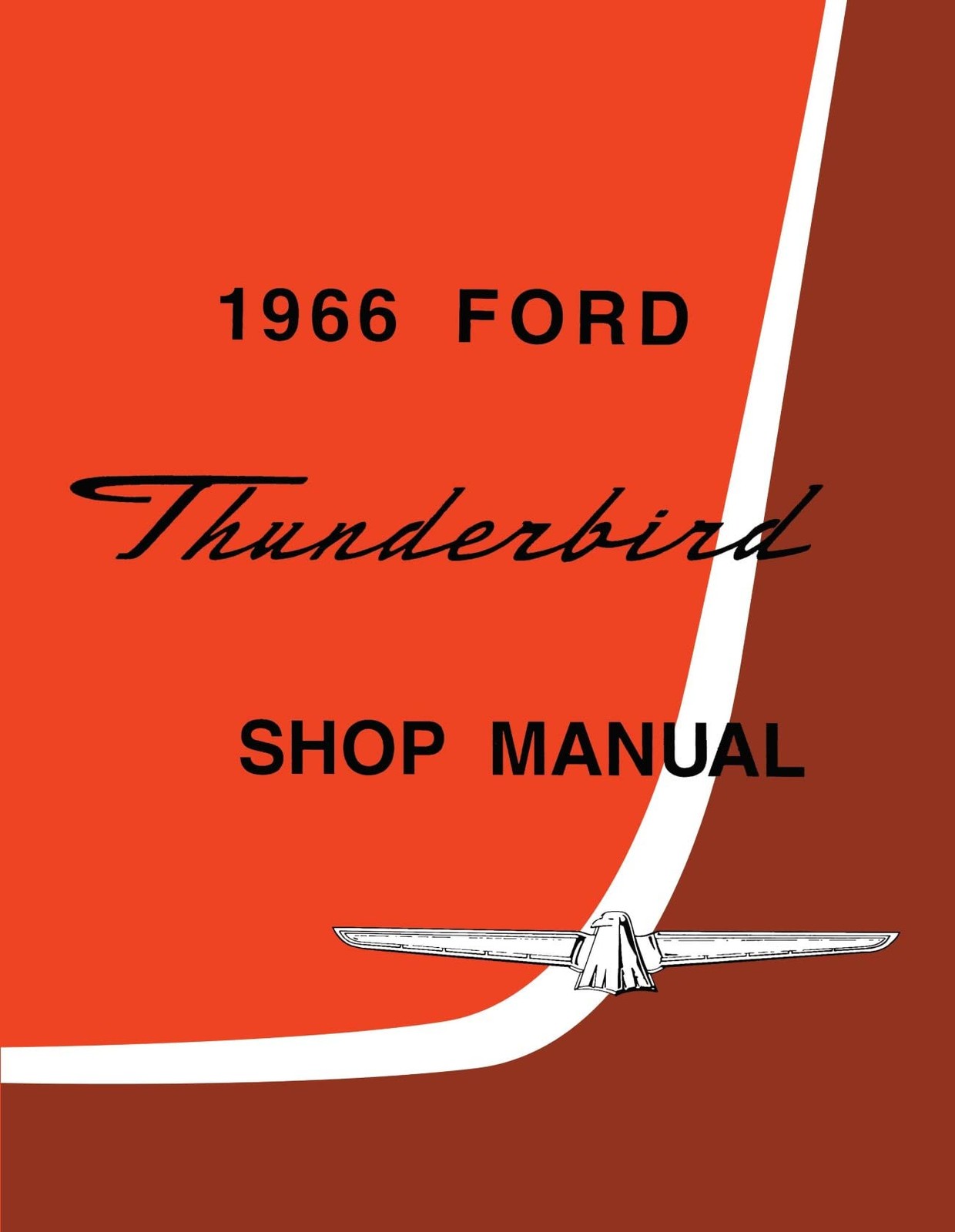 1966 Ford Thunderbird Shop Manual By Detroit Iron – Repair Guide for Classic