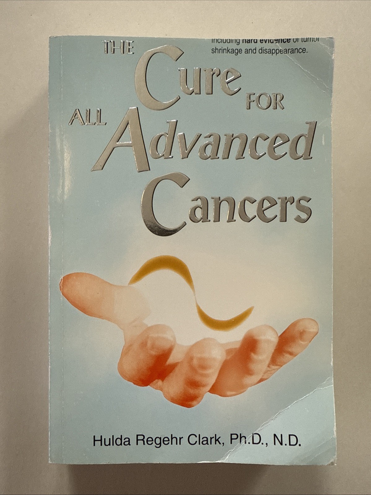 The Cure For All Advanced Cancers by Hulda Regehr Clark – Top Portion Cut