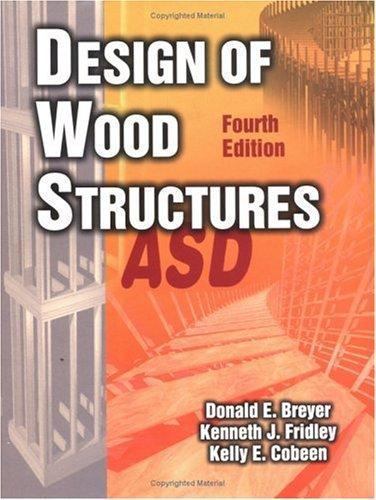 Design of Wood Structures Asd Fourth Edition