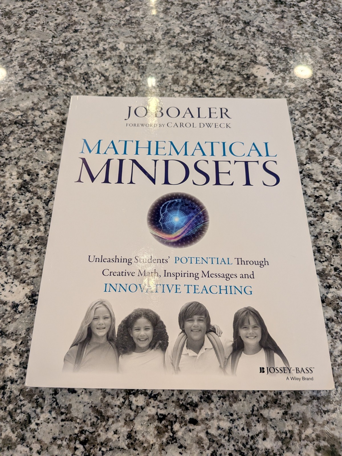 Mathematical Mindsets by Jo Boaler First Edition Paperback Book