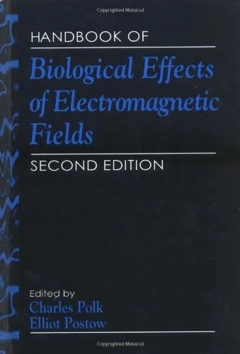 Handbook of Biological Effects of Electromagnetic Fields- 2nd Ed- Polk/Postow
