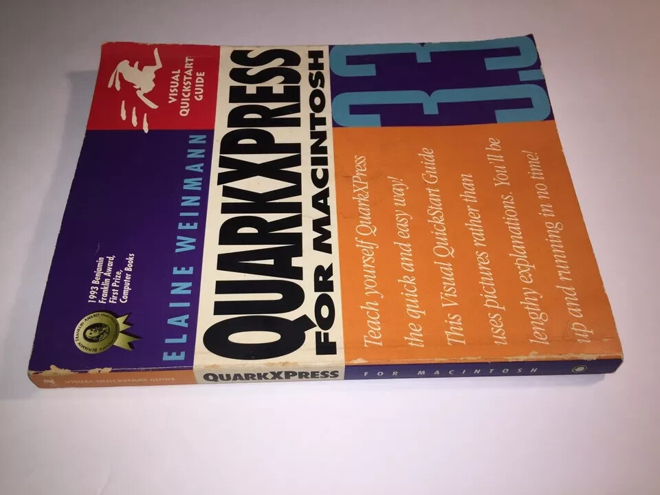 QuarkXPress 3.3 Macintosh Visual QuickStart Guide 1994 Softback Elaine Weinmann