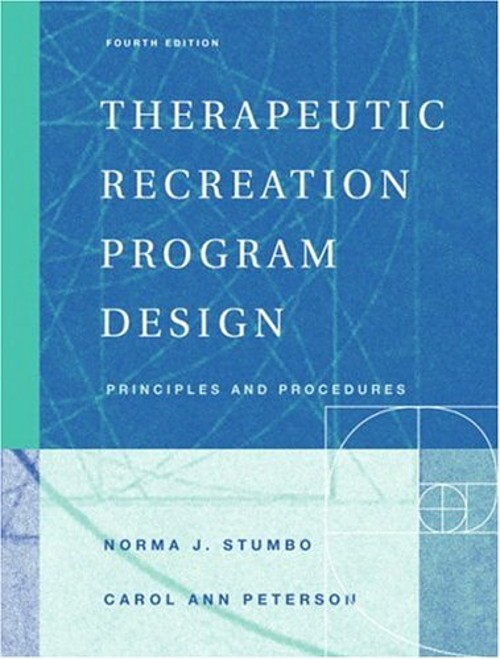 Therapeutic Recreation Program Design : Principles and Procedures