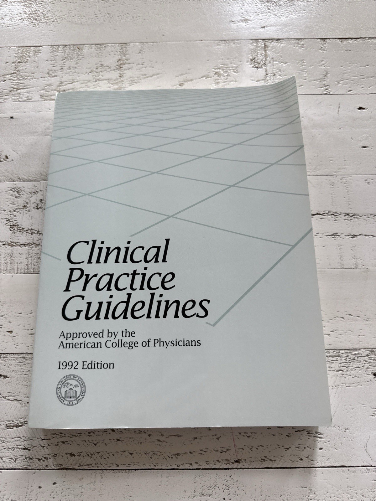 Clinical Practice Guidelines 1992 American College of Physicians ACP