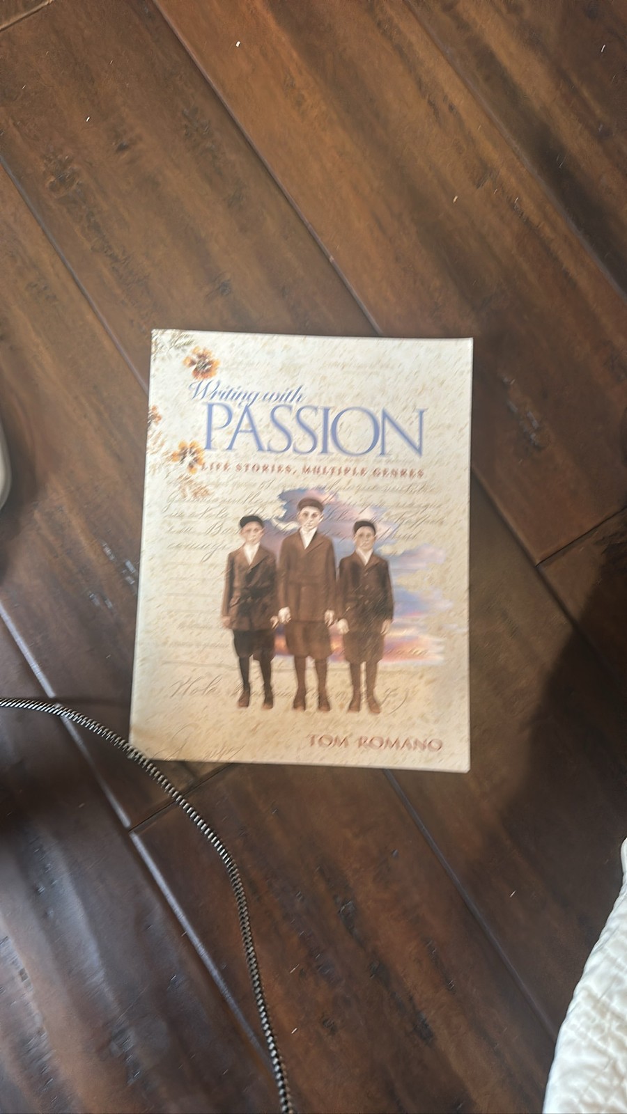 Writing w/ Passion: Life Stories, Multiple Genres Tom Romano Paperback