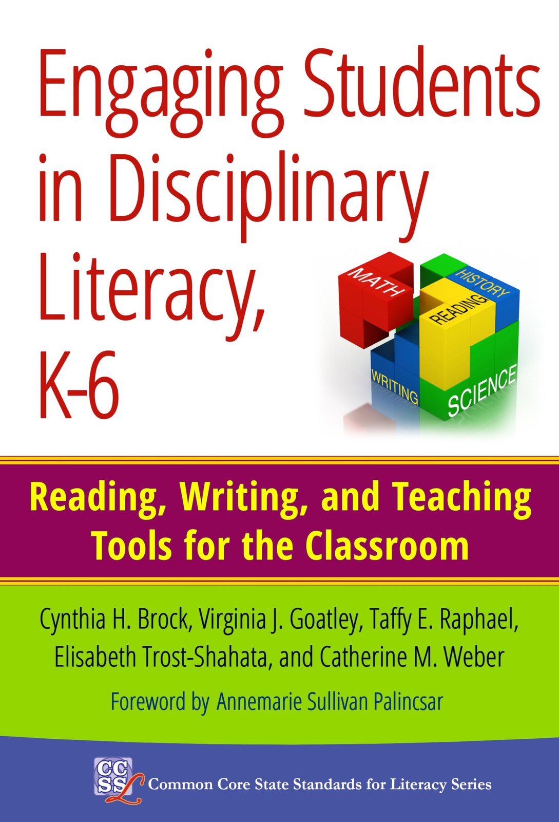 Engaging Students in Disciplinary Literacy, K-6: Reading, Writing, and Teach…