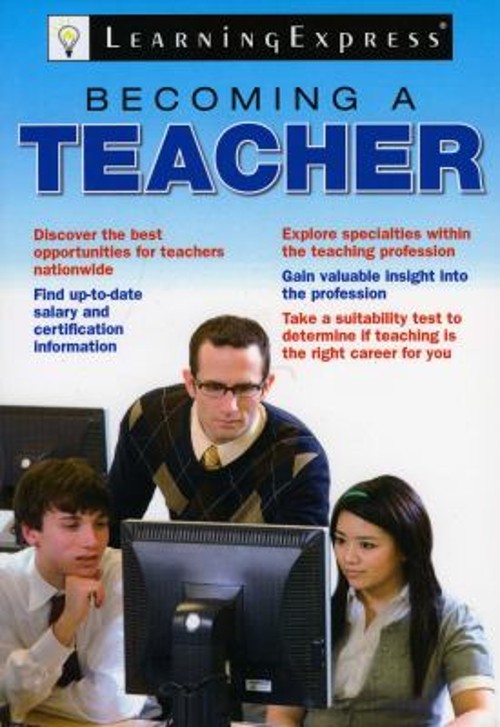 Becoming a Teacher Paperback LearningExpress Staff