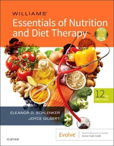 Williams’ Essentials of Nutrition and Diet Therapy – Paperback – VERY GOOD