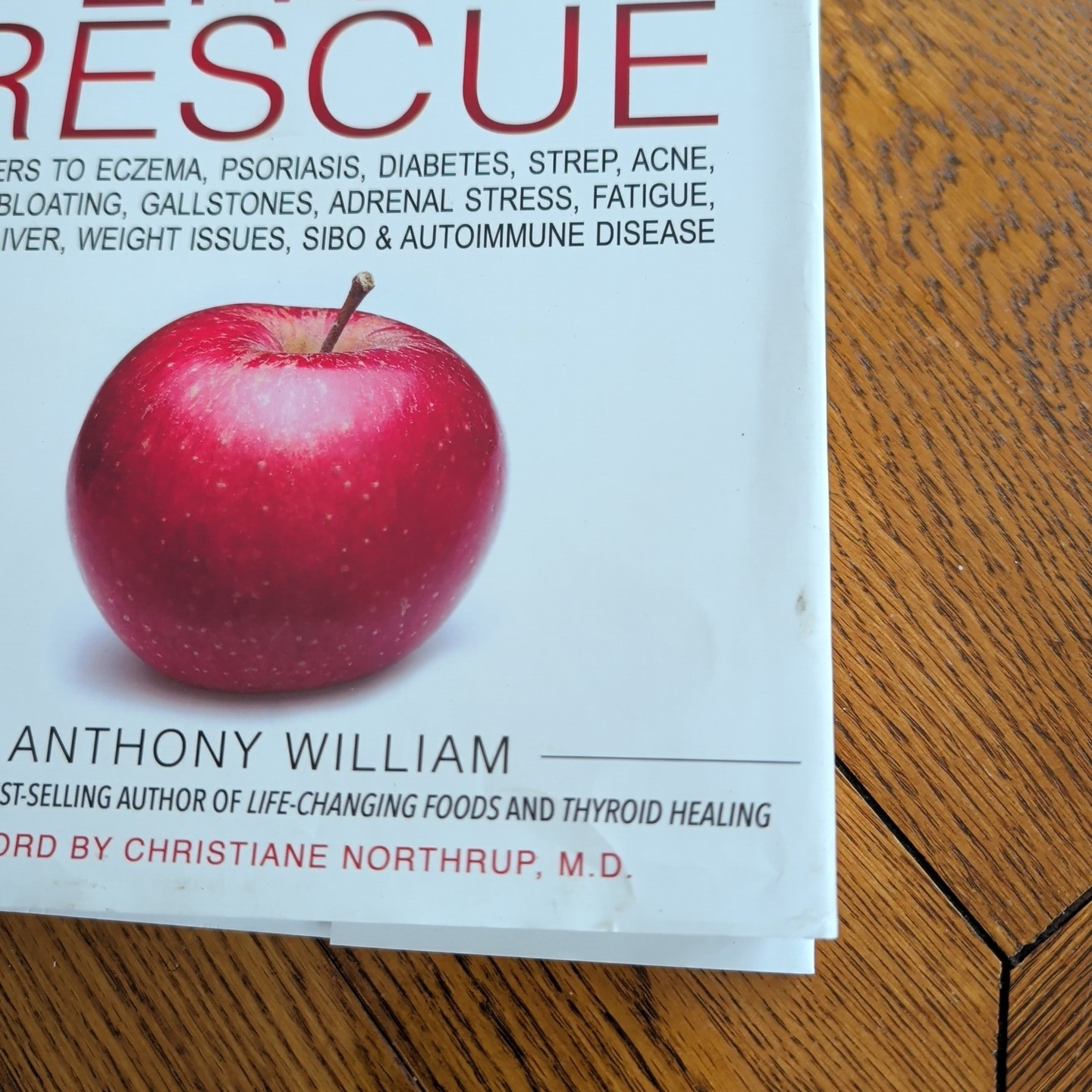 Medical Medium Liver Rescue Answers to Eczema Psoriasis Diabetes Anthony William