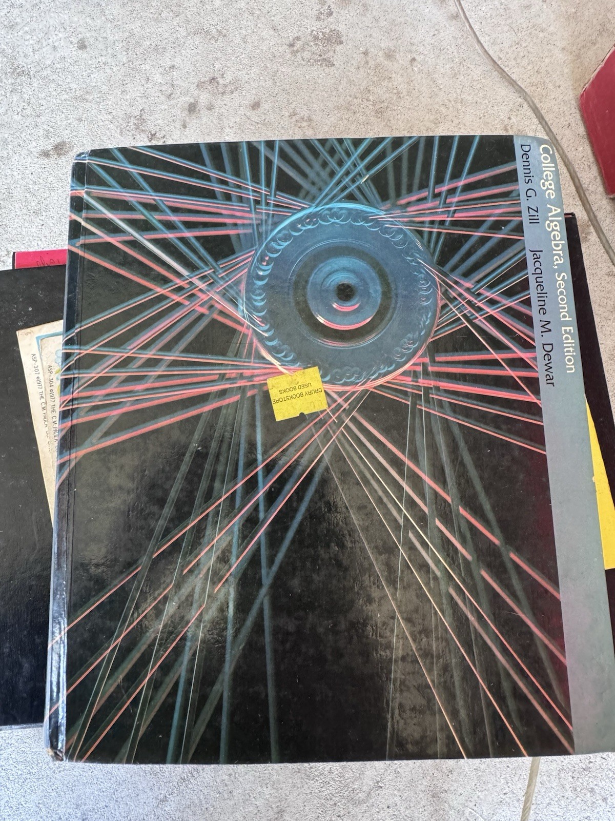 College Algebra Second Edition by Dennis G. Zill & Jacqueline M. Dewar Book