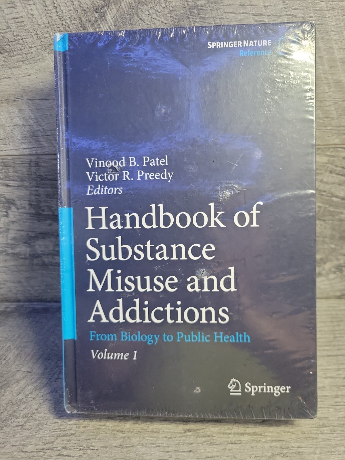Handbook of Substance Misuse and Addictions VOLUME 1 Springer