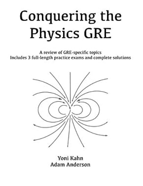 Conquering the Physics GRE Paperback Yoni, Anderson, Adam Kahn