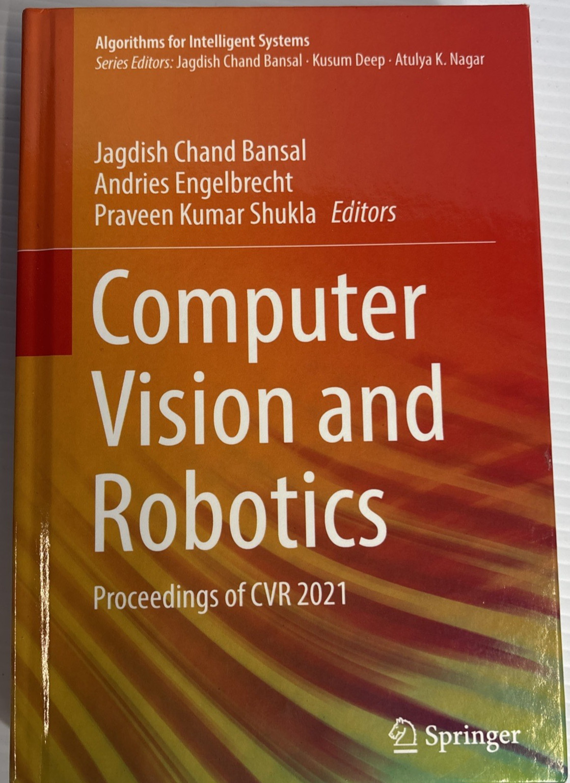 Praveen Kumar Shukla Ha Computer Vision and Robotics: Proceedings of CVR 2021