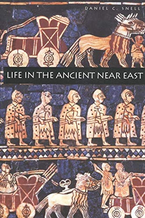Life in the Ancient near East, 3100-332 B. C. E. Paperback Daniel