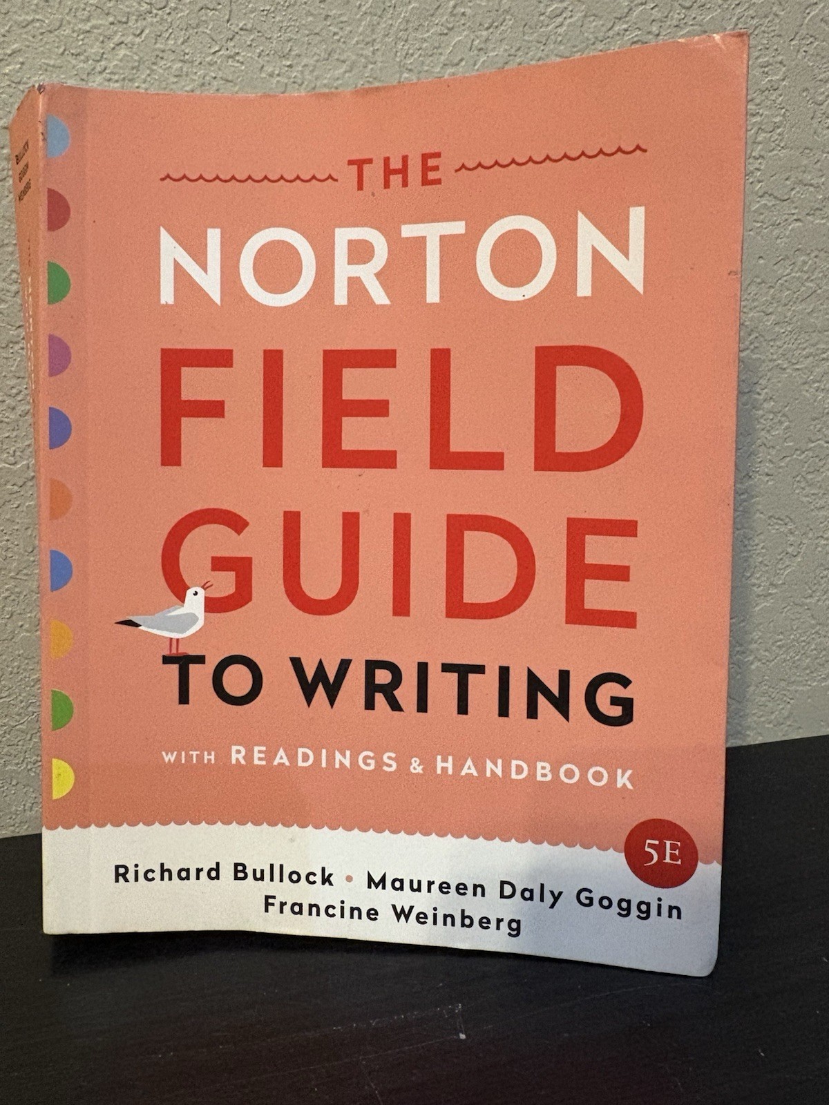 THE NORTON FIELD GUIDE TO WRITING BOOK WITH READINGS & HANDBOOK 5E