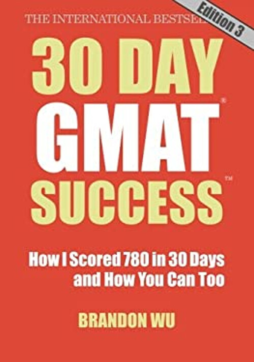 30 Day Gmat Success, Edition 3 Paperback Brandon Wu