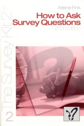 Arlene G. Fink How to Ask Survey Questions (Paperback) (UK IMPORT)