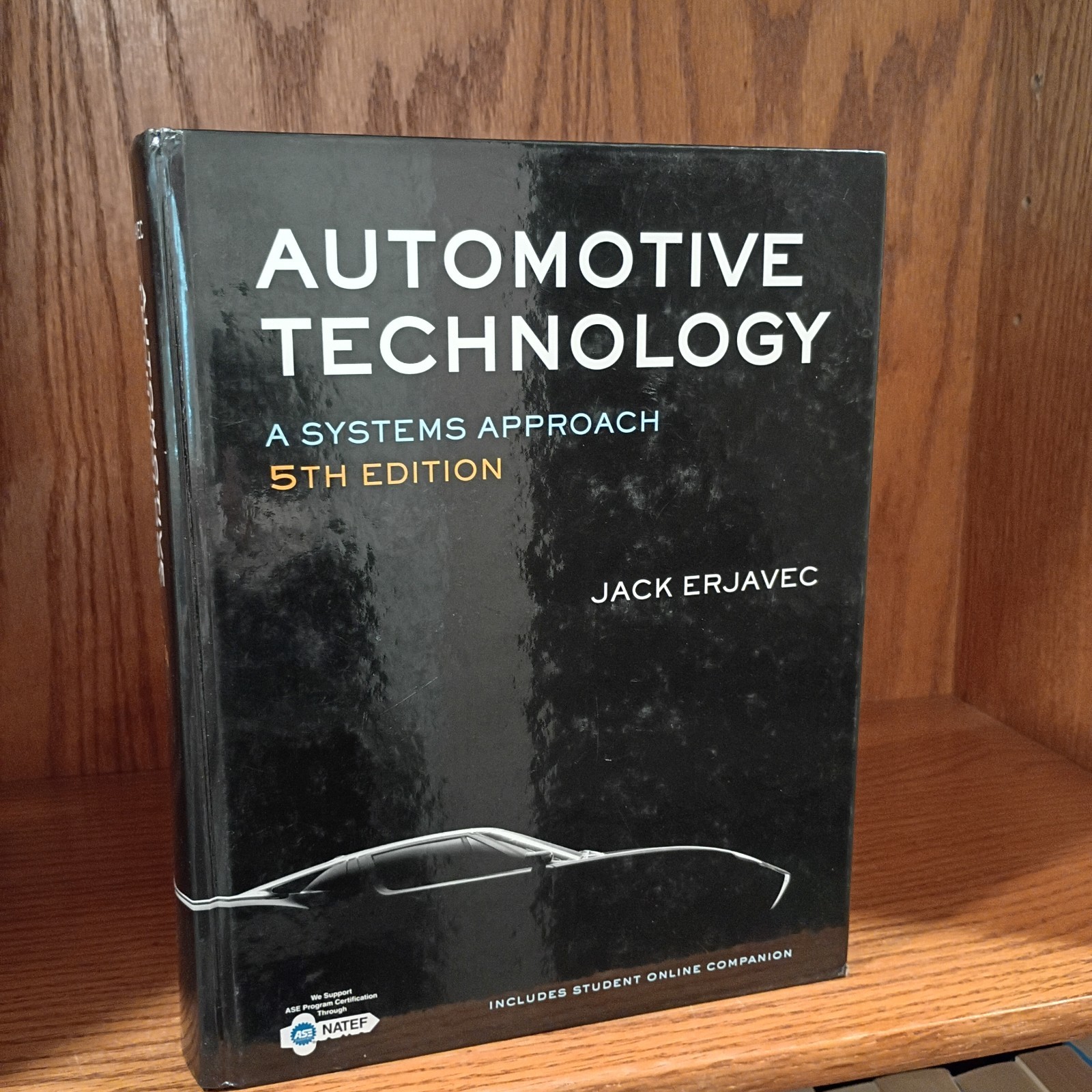 Automotive Technology : A Systems Approach by Jack Erjavec (2009, Hardcover)
