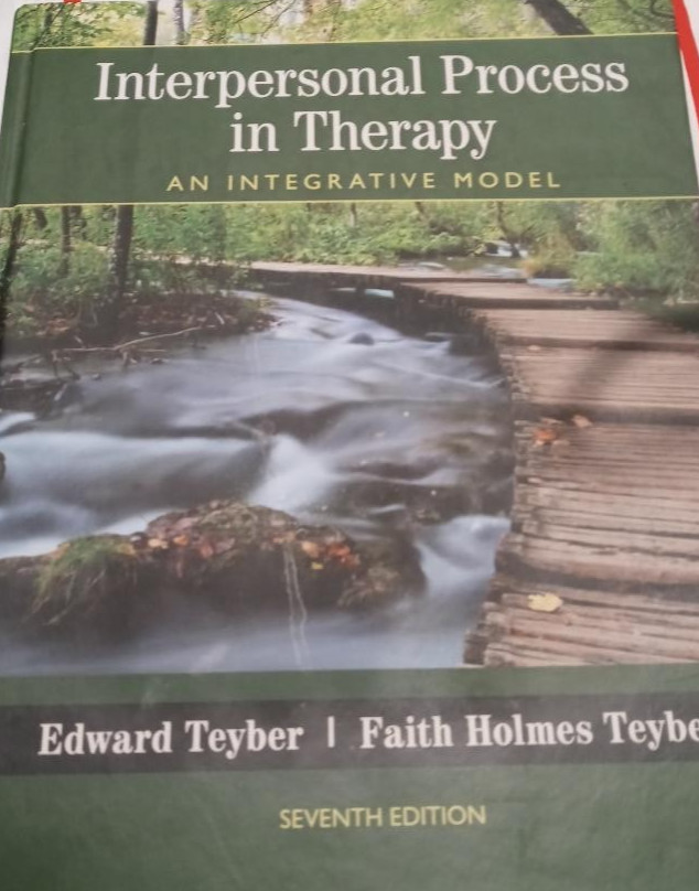 Interpersonal Process in Therapy: An Integrative Model 7th Edition by Edward Tey