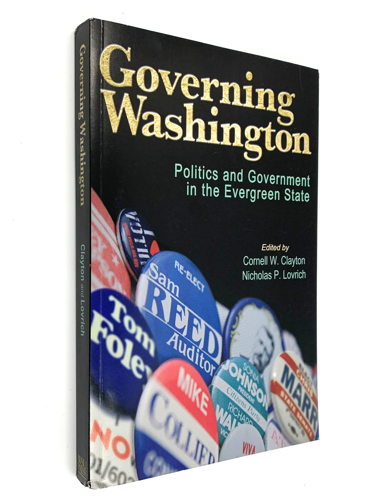 Governing Washington – Politics and Government in the Evergreen State – Clayton