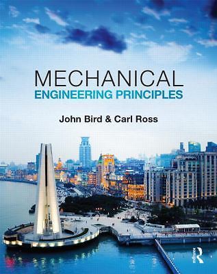 Mechanical Engineering Principles, Bird, John,Ross, Carl, 9781138781573