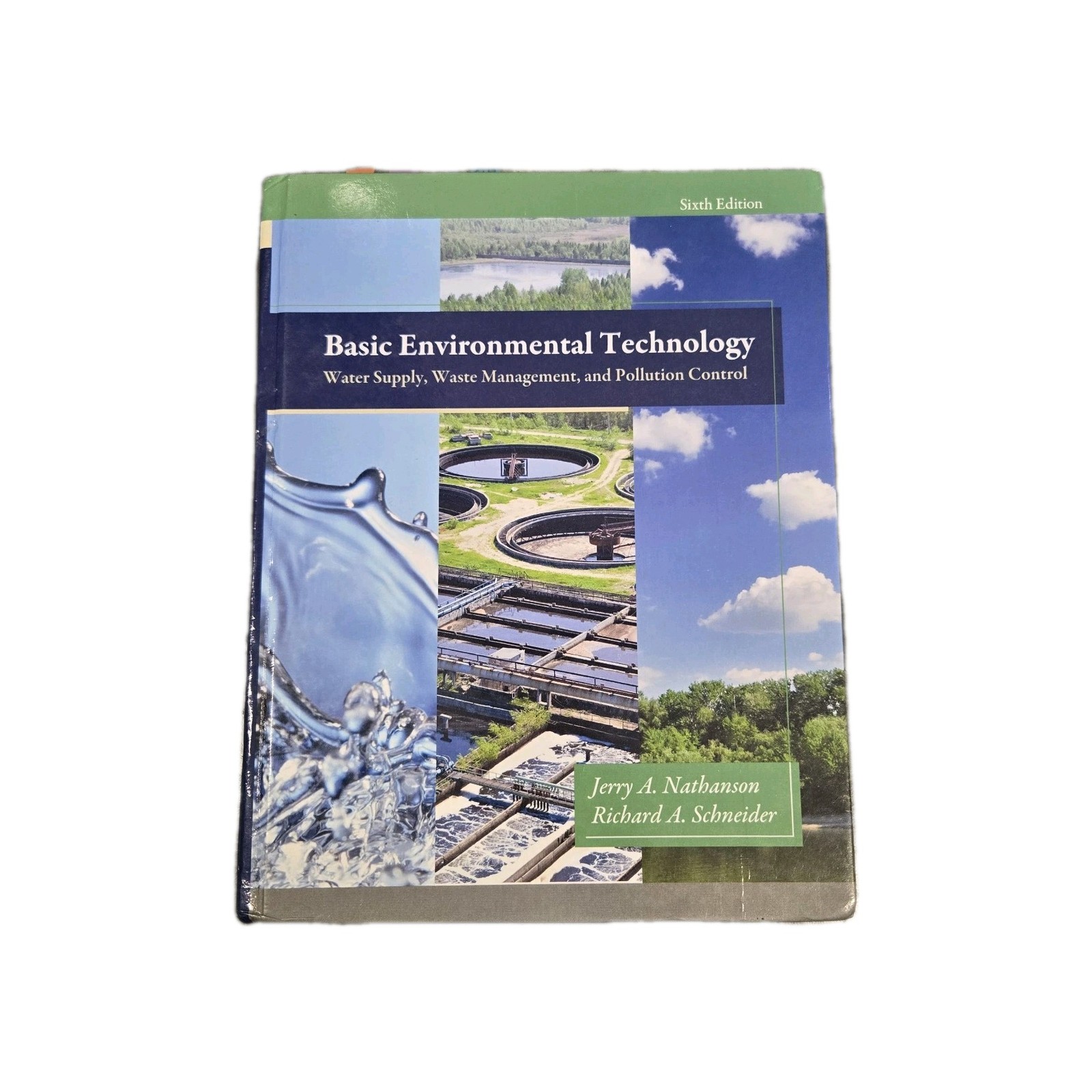 Basic Environmental Technology: Water Supply, Waste Management