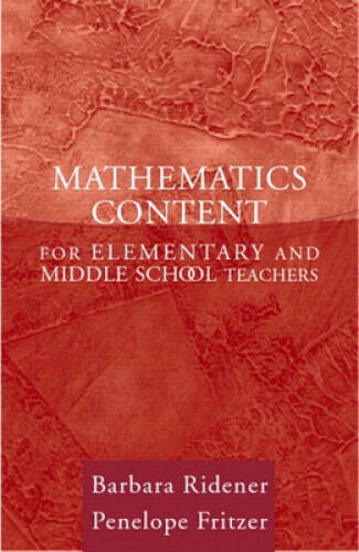 Mathematics Content for Elementary and Middle School Teachers – VERY GOOD