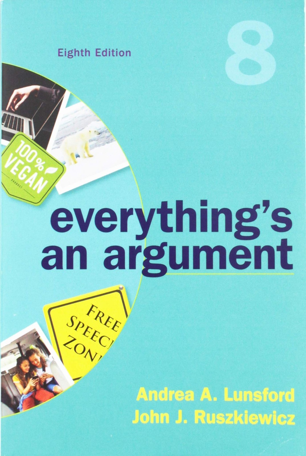 Everything’s an Argument