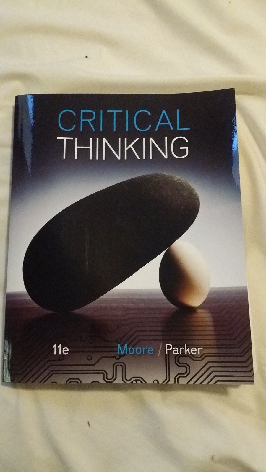 Critical Thinking – paperback Parker, Richard|Moore, Brooke Noel
