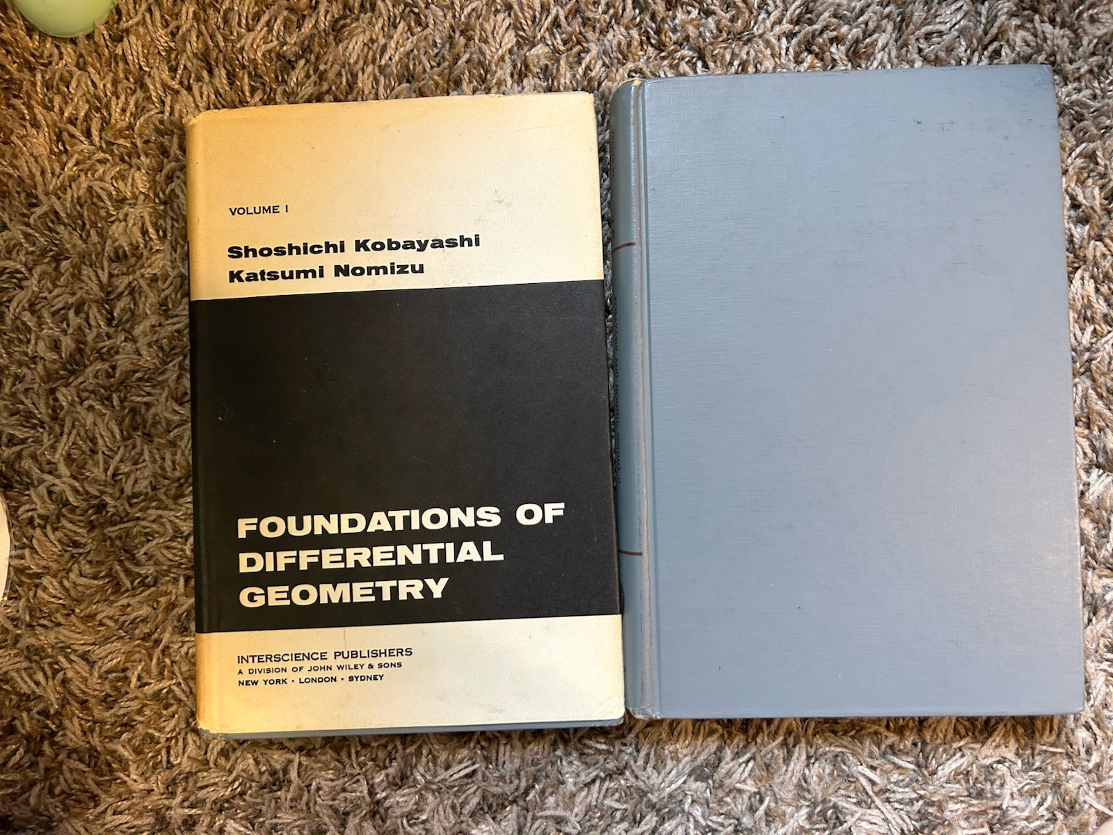 Foundations of Differential Geometry, Vol 1 & Vol 2 by Kobayashi, Nomizu