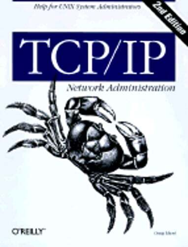 Tcp/IP Network Administration by Craig Hunt: Used