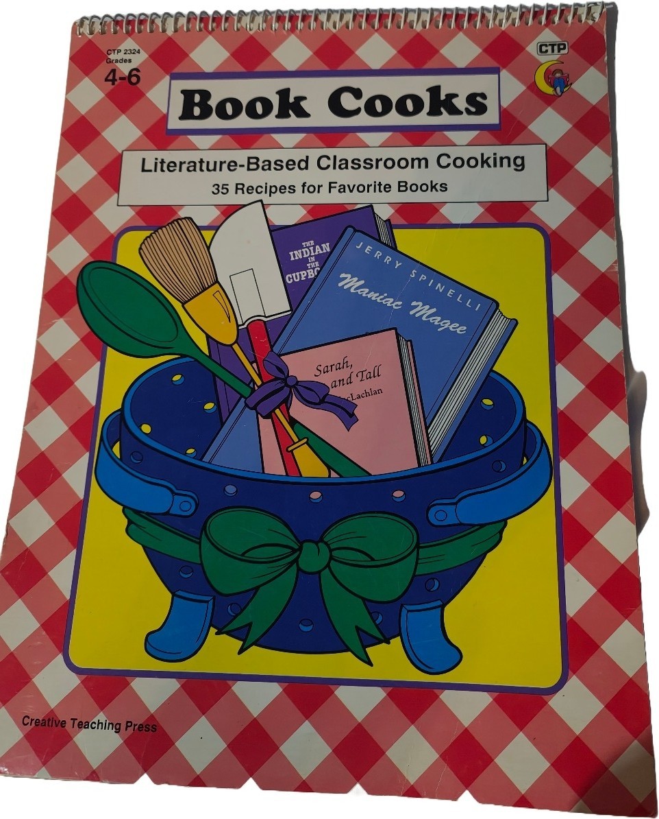 Book Cooks Cookbook Grades 4-6 Literature-Based Classroom Cooking