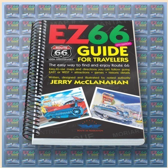 ROUTE 66 EZ 66 GUIDE for TRAVELERS NEW 6th Edition Map Book and Directions