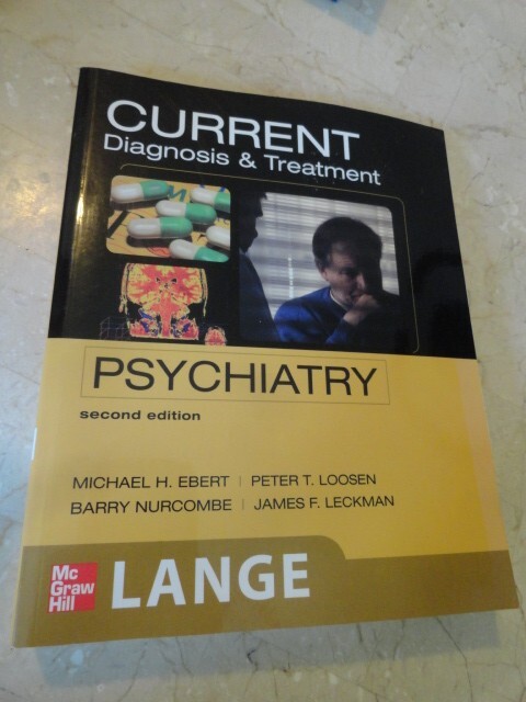 LANGE CURRENT Ser.: CURRENT Diagnosis and Treatment Psychiatry, Second…