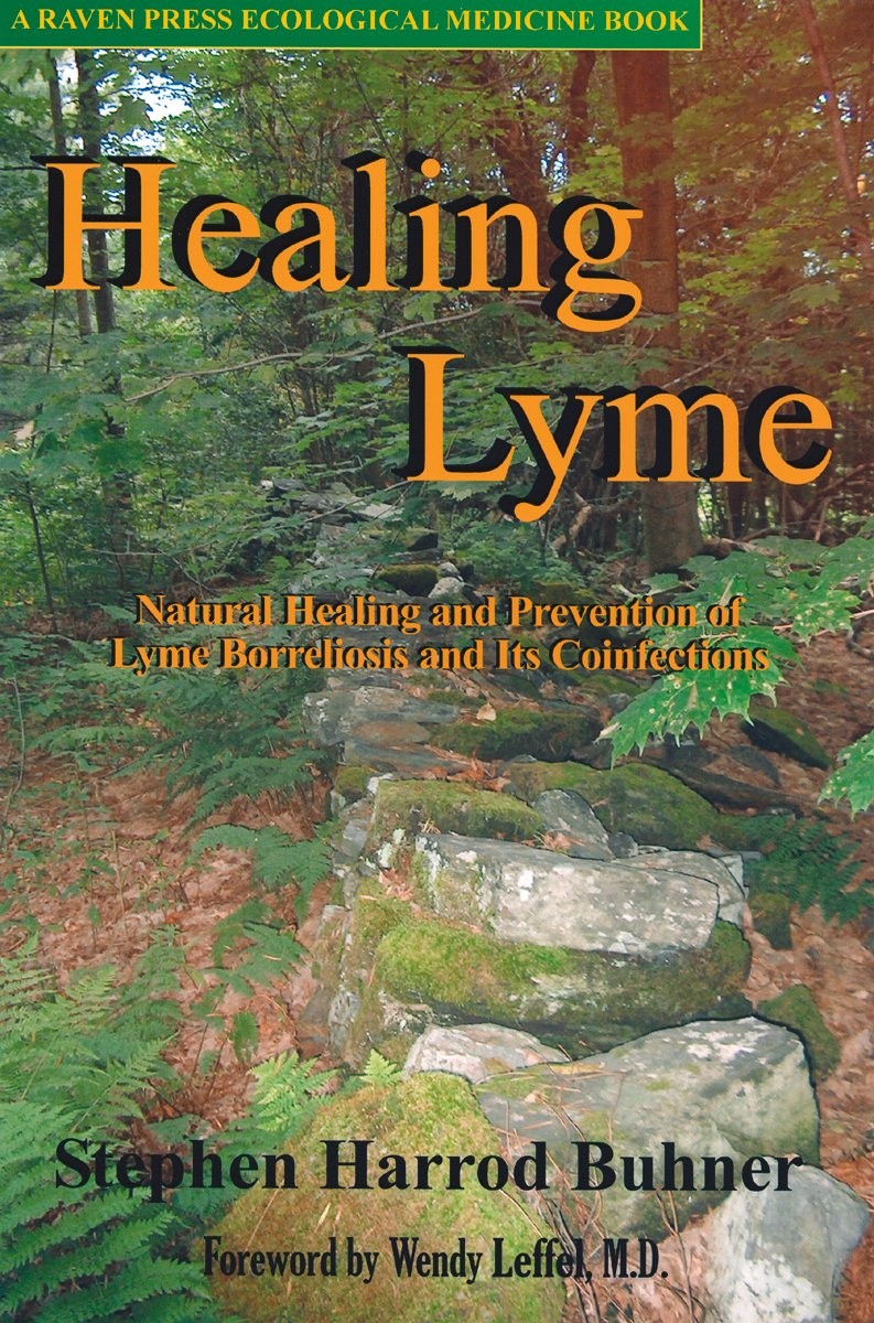 Healing Lyme: Natural Healing and Prevention of Lyme Borreliosis and Its Coi…