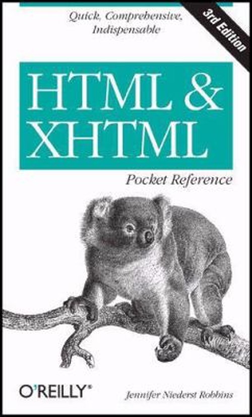 HTML and XHTML Perfect Jennifer Niederst Robbins