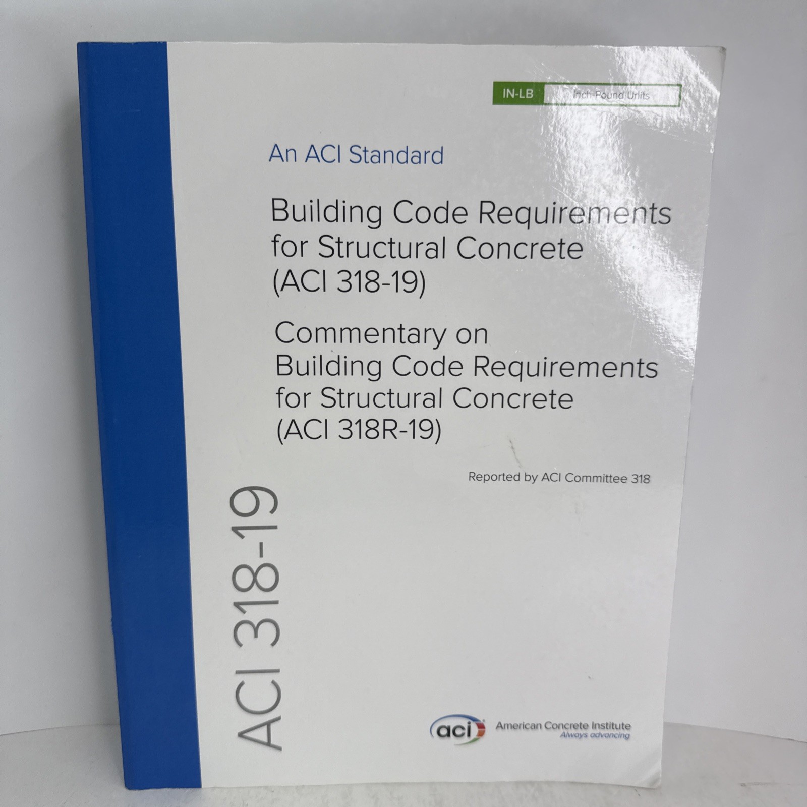 ACI CODE-318-19(22): – Paperback, by American Concrete Institute – Good