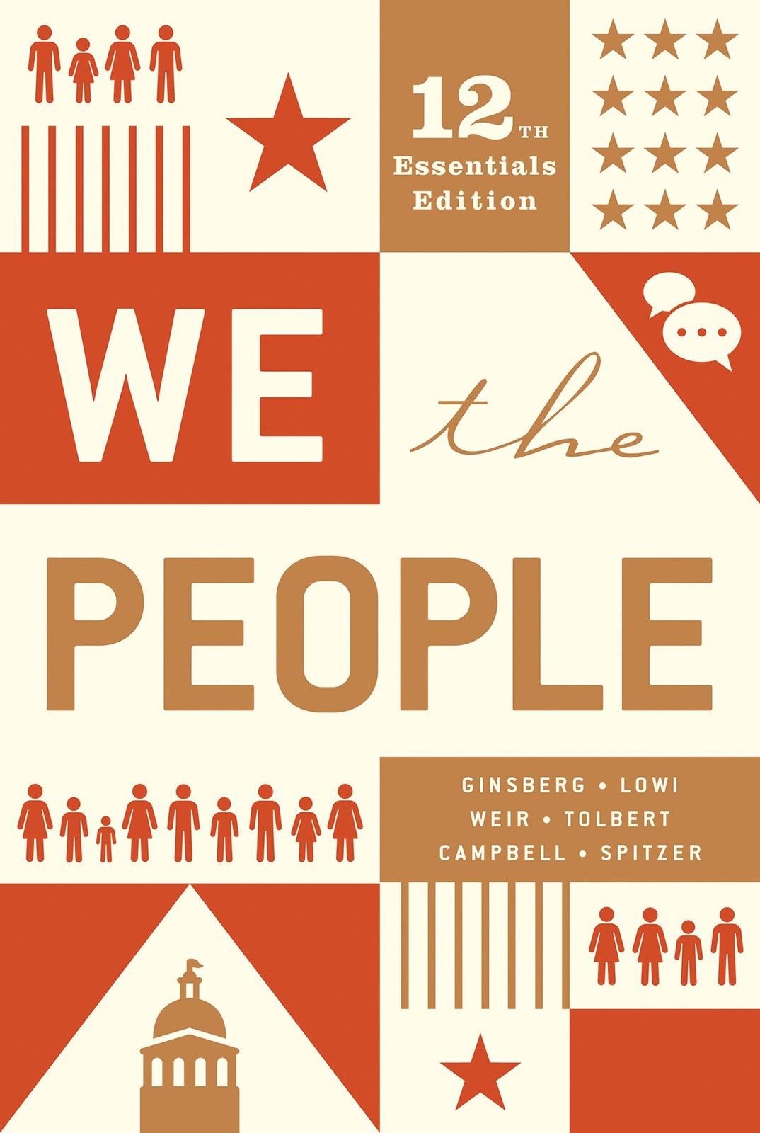 We the People – Ginsberg, Benjamin|Lowi, Theodore J.|Weir, Margaret|Tolbert,…