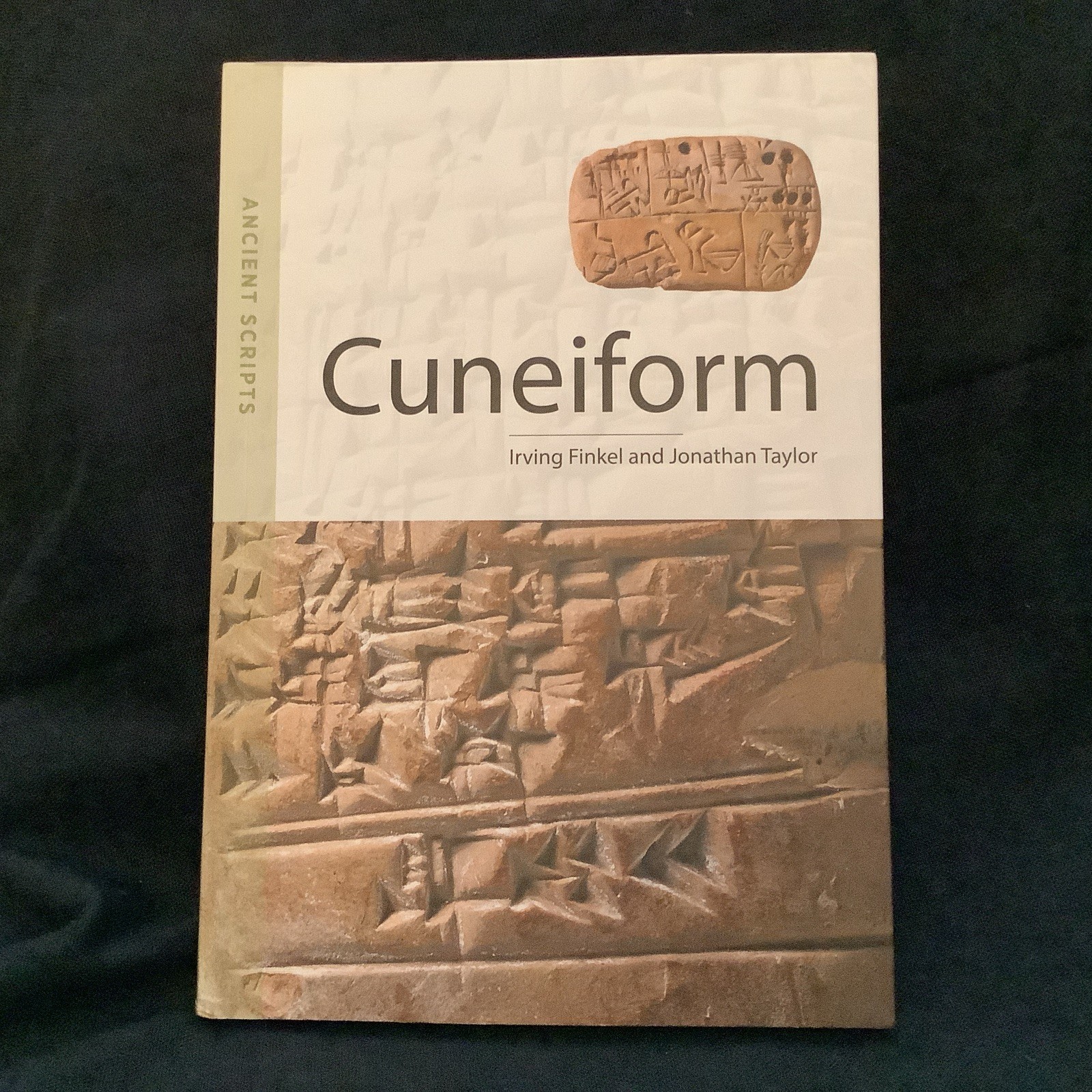 Cuneiform by Irving Finkel and Jonathan Taylor (2015 Trade PB) – BRAND NEW!!