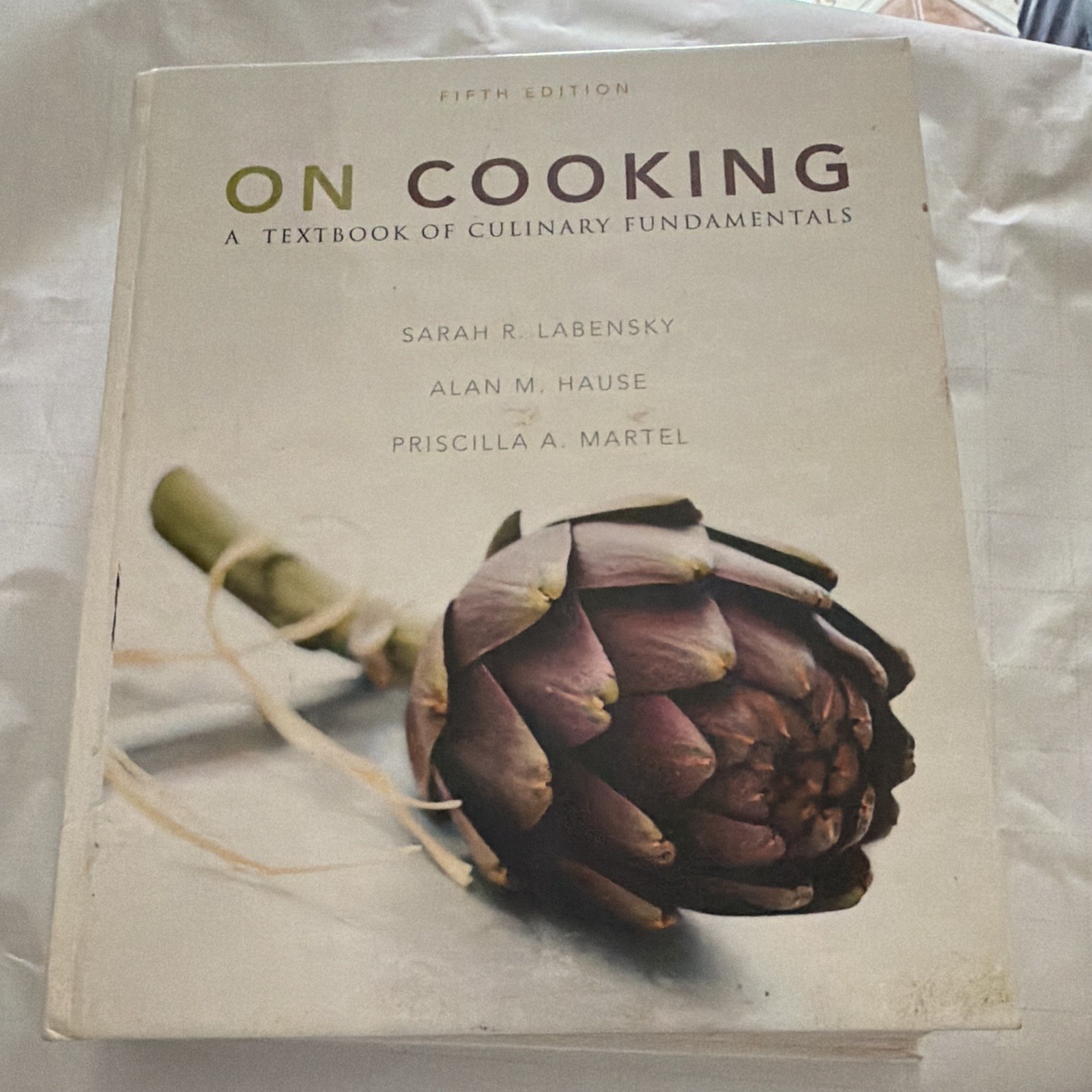 Prentice Hall On Cooking: Culinary Fundamentals 5th Ed PB Labensky et al 2012