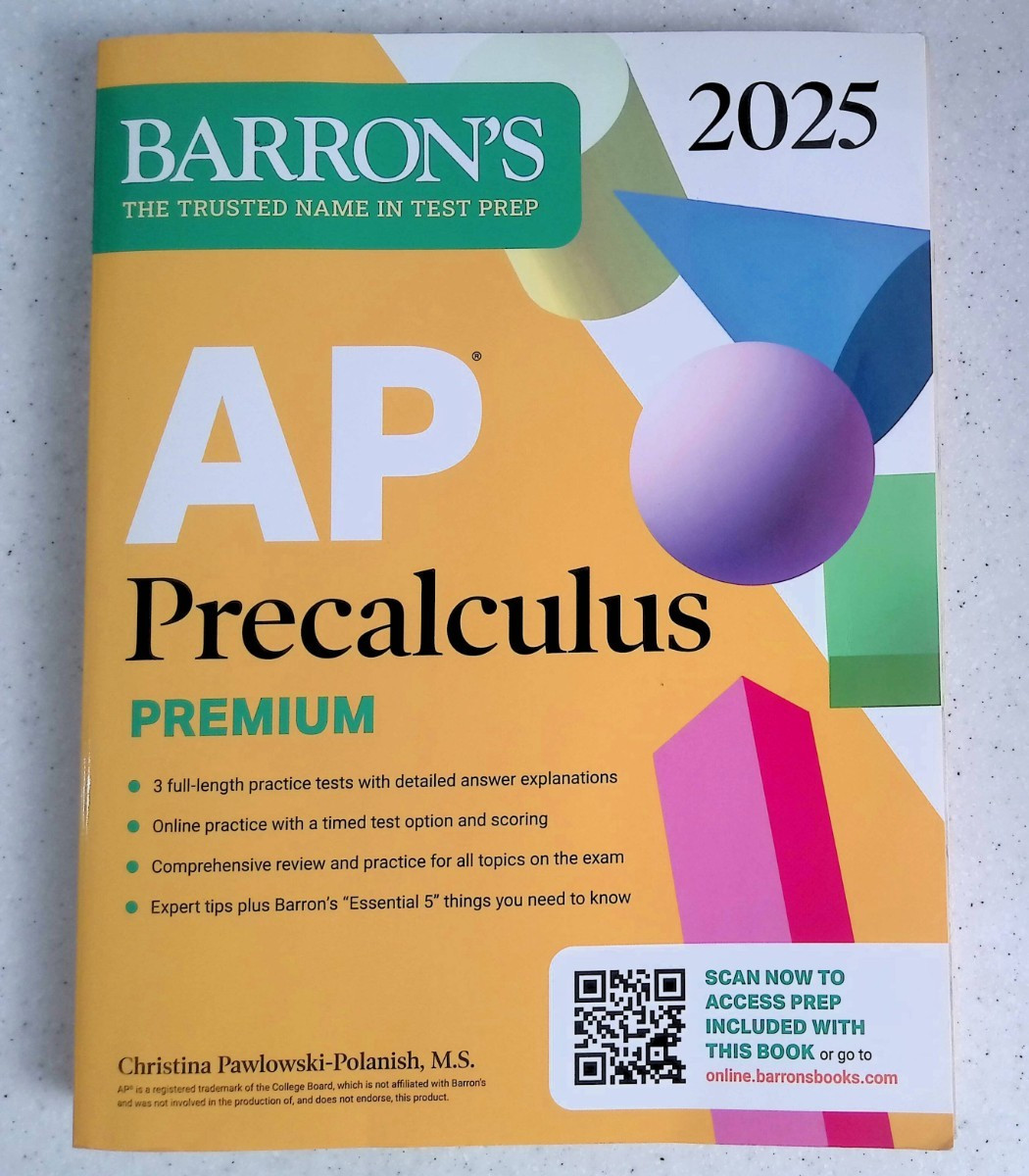 Barrons AP Precalculus Premium 2025, 1st Edition / 1st Printing, Large Paperback