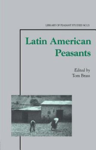 Latin American Peasants (Library of Peasant Studies), , 9780714683195