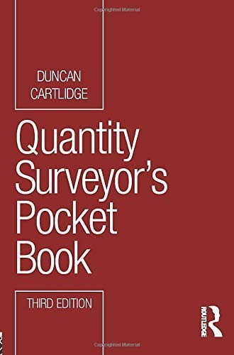 Quantity Surveyor’s Pocket Book (Routledge Pocket Books) by Cartlidge, Duncan