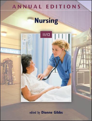 Annual Editions: Nursing 11/12 by Dionne Gibbs