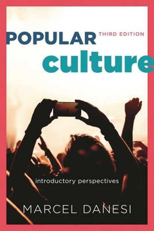 Popular Culture : Introductory Perspectives Paperback Marcel Dane