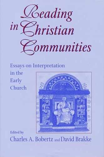 Reading in Christian – Paperback, by Charles A. Bobertz; – Very Good
