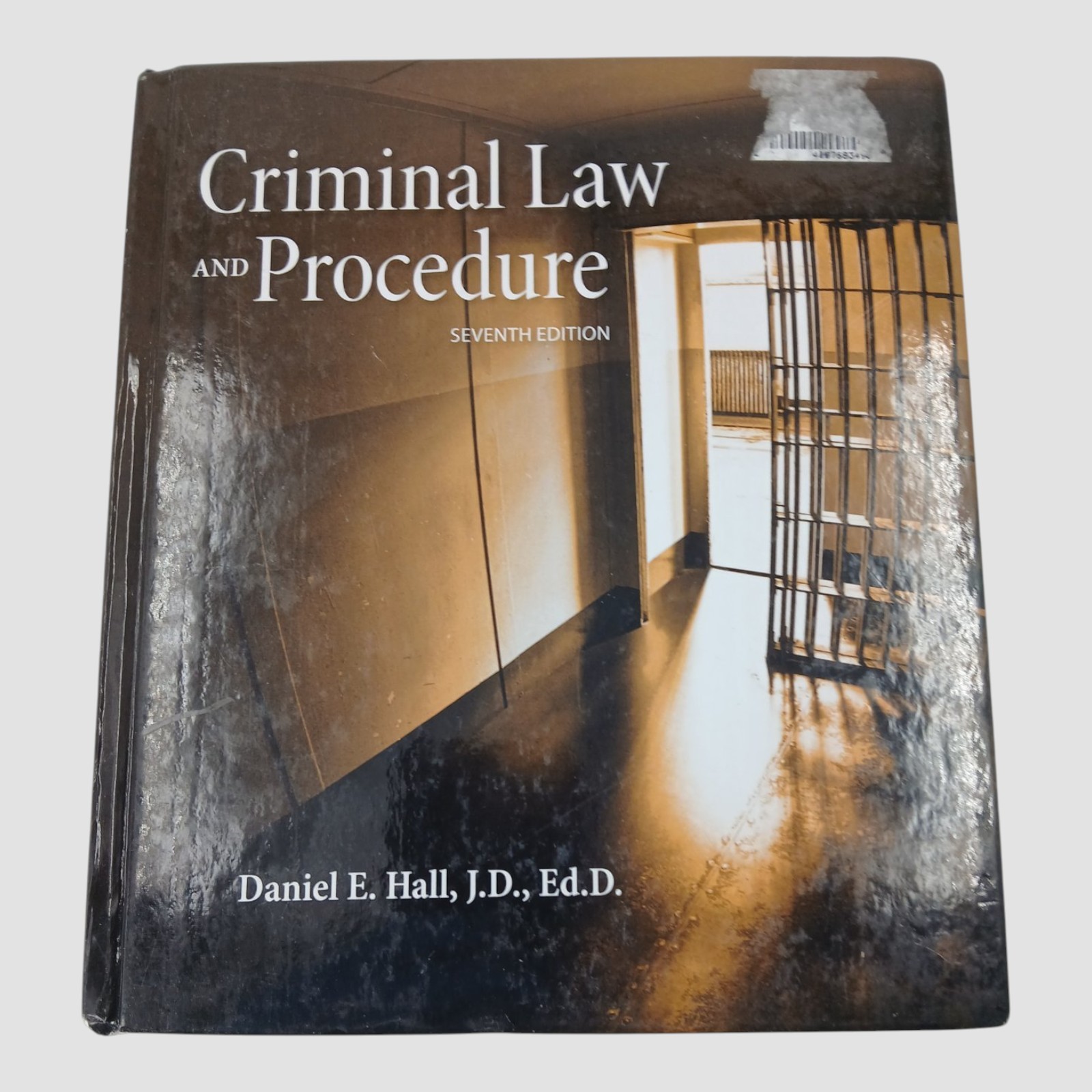 Criminal Law and Procedure Seventh Edition: Book by Daniel E. Hall