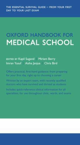 Oxford Handbook for Medical School (Oxford Medical Handbooks), , Excellent Book